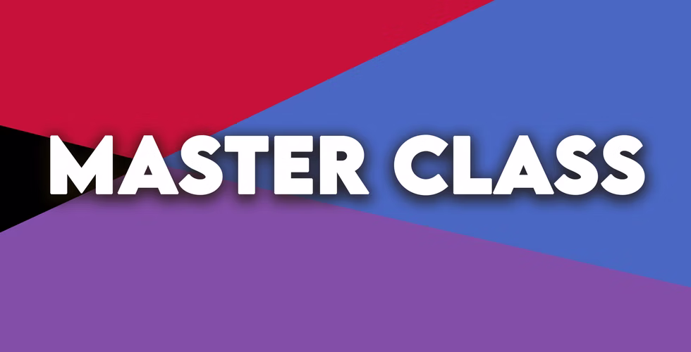 Master Class